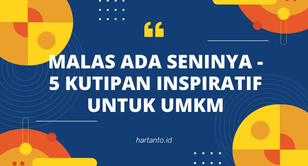 kutipan inspiratif untuk umkm