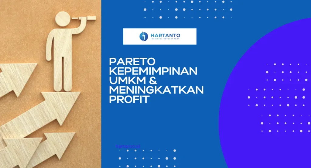 pareto kepemimpinan dan meningkatkan profit umkm