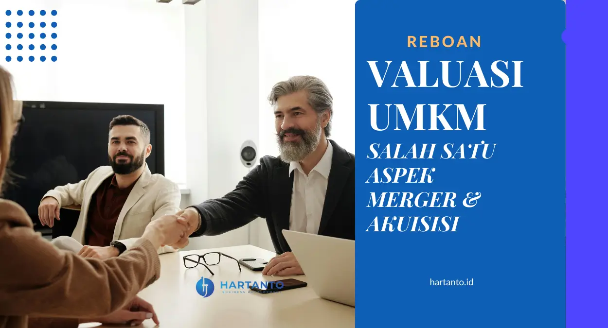 pengertian metode dan tips valuasi umkm indonesia