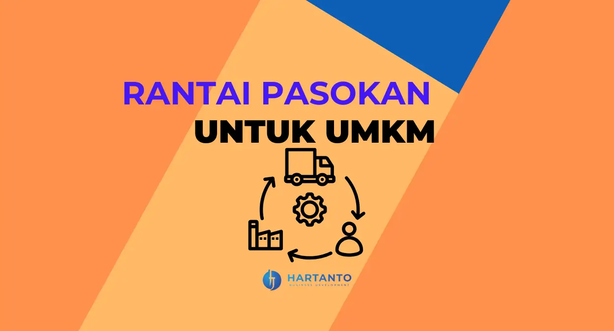 pentingnya rantai pasokan untuk umkm