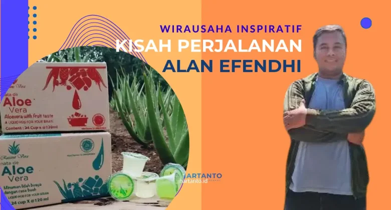 kisah wirausaha inspiratif alan efendhi penerima satu indonesia awards 2023